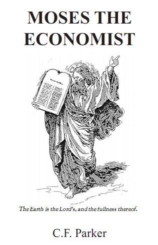 Moses the Economist